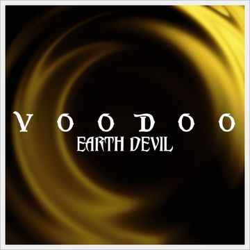 Earth Devil - Voodoo