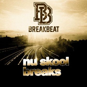 NU SKOOL BREAKS SESSION II