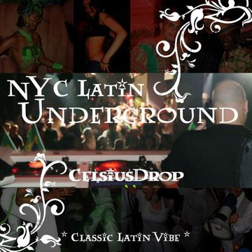 NYC LATIN UNDERGROUND