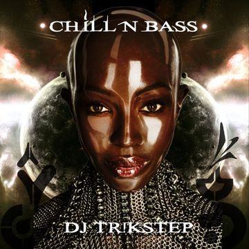 CHILL N BASS