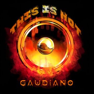 Gaudiano - This is Hot (Dj Set 2011)