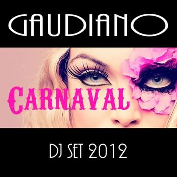 Carnaval (Dj Set, 2012)