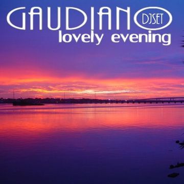 Lovely Evening (DJ Set, 2012)