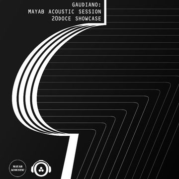 Gaudiano @ Mayab Acoustic Sessions (20DOCE Showcase)