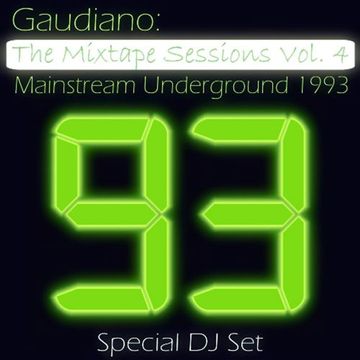 Mainstream Underground 1993 (Special DJ Set)