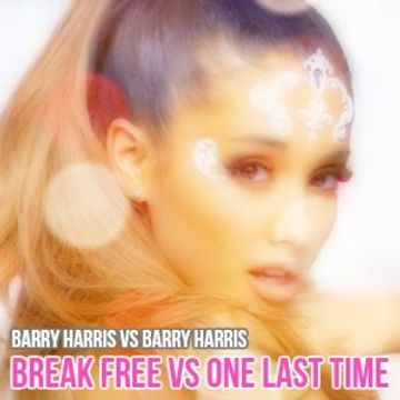 Break Free vs One Last Time (Barry Harris vs Barry Harris)