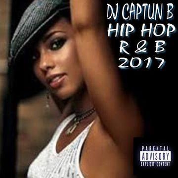 RNB HIPHOP 2017   DJ CAPTUN B