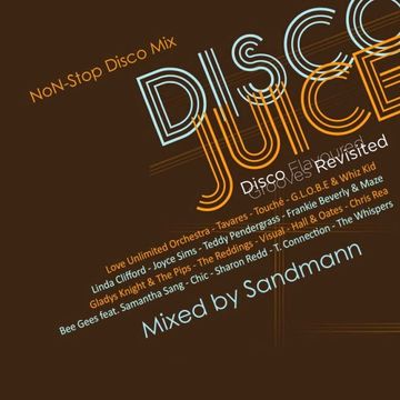 Disco Juice   Mixed by Sandmann