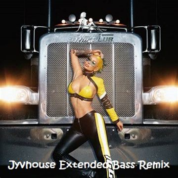 Iggy Azalea   I Am The Stripclub (Jyvhouse Extended Bass Remix)