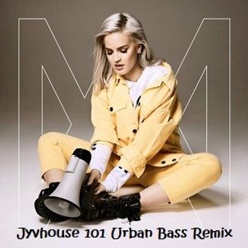 Anne Marie   2002 (Jyvhouse 101 Urban Bass Remix)