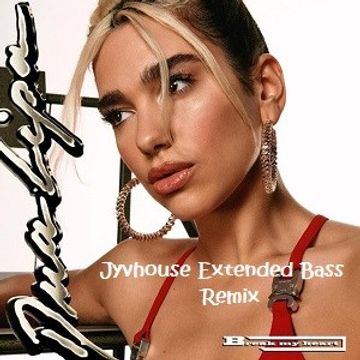 Dua Lipa   Break My Heart (Jyvhouse Extended Bass Remix)