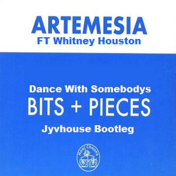 Artemesia ft Whitney Houston   Bits n Dance With Somebody (Jyvhouse Bootleg)