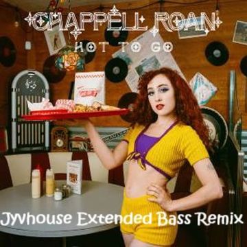 Chappell Roan   Hot To Go (Jyvhouse Extended Bass Remix)