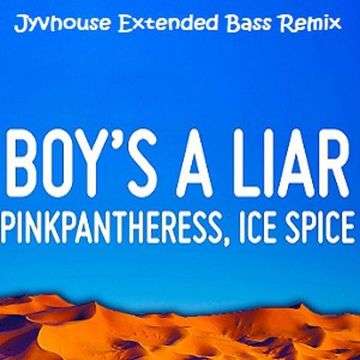 PinkPantheress & Ice Spice   Boys A Liar (Jyvhouse Extended Bass Remix)
