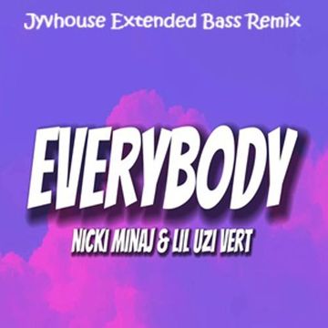 Nicki Minaj   Everybody (Jyvhouse Extended Bass Remix)