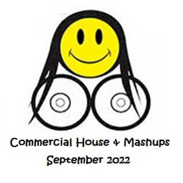 Commercial House & Mashups Sep 2022