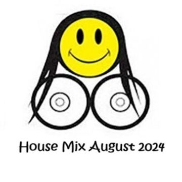 House Mix August 2024 FREE DOWNLOAD