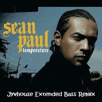 Sean Paul   Temperature (Jyvhouse Extended Bass Remix)