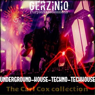 Purple Haze Sessions Oct 16 The Carl Cox Collection Mixtape 