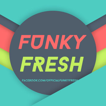 Funky Fresh   Weekend Weapons 003