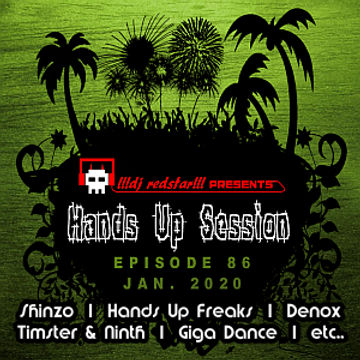 !!!dj redstar!!! - Hands Up Session EP. 86 (Jan. 2020)