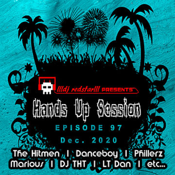 !!!dj redstar!!! - Hands Up Session EP. 97 (Dec. 2020)