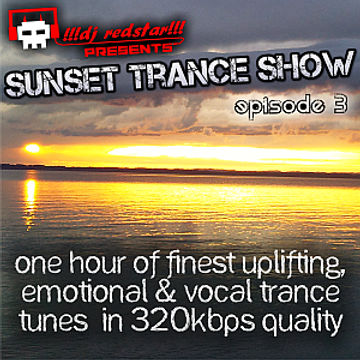 !!!dj redstar!!! - sunset trance show episode 3