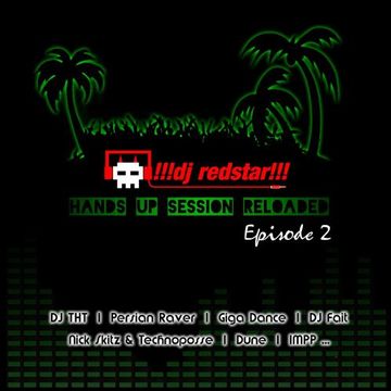 !!!dj redstar!!! - Hands Up Session Reloaded EP.2