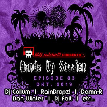 !!!dj redstar!!! - Hands Up Session EP. 83 (Oct. 2019)