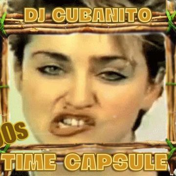 DJ Cubanito 90s Time Capsule Mixshow April 20th. 2024