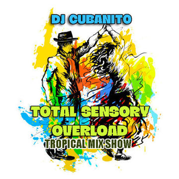DJ Cubanito Tropical Mixshow September 9th. 2023 Mix II