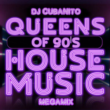 DJ Cubanito Queens of 90s House Music Time Capsule Mix Show September 2nd. 2023