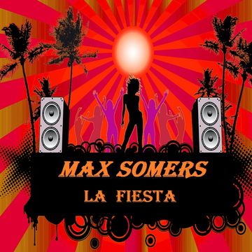 Max Somers   La Fiesta Vol. 196