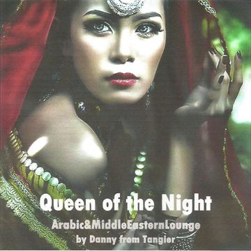 Queen of the Night (OrientalAmbient)