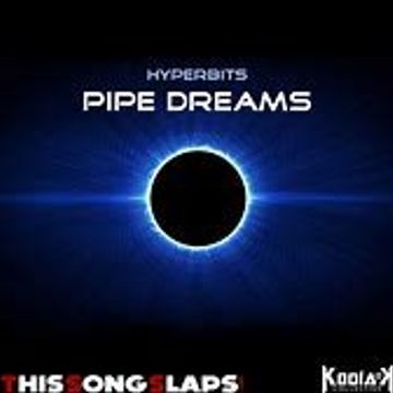 Pipe Dream (DowntempoGrooves)