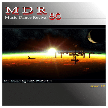 Music Dance Revival 80 serie 28 RE-Mixed by Fabmaster