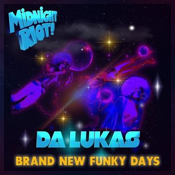 Da Lukas - Brand New Funky Days
