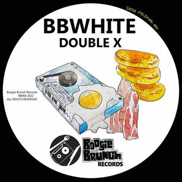 BBwhite - Double X (Original Mix)