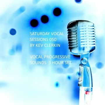 Sarurday Vocal Sessions  050 full