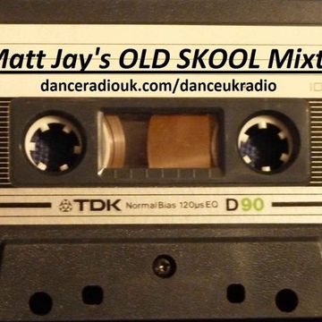 MATT JAY LIVE DANCE UK RADIO OLD SKOOL MARCH 14