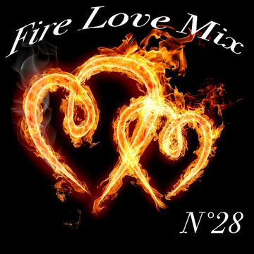 Fire Love Mix N°28