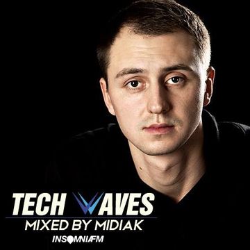 Tech Waves with Midiak, Episode 02 @ Insomniafm 2015.01.22