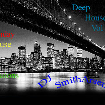 Sunday House Sessions Deep House Vol 1