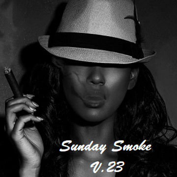 SUNDAY SMOKE V.23