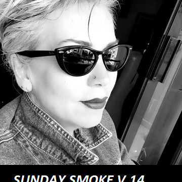 SUNDAY SMOKE V.14