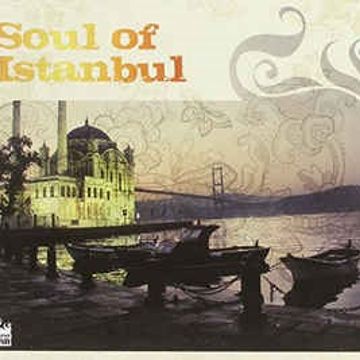 The Soul of Istanbul