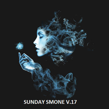 SUNDAY SMOKE V.17