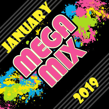 MEGA MIX JAN 19