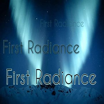 FIRST RADIANCE