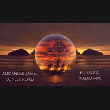 Alexander James ft. Ellita - Lonely Road (Radio Mix)